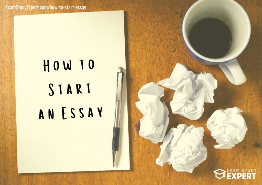 start your essay with